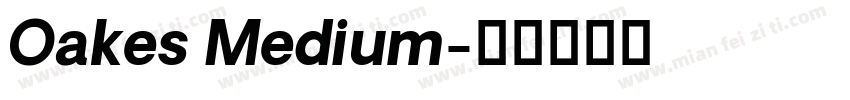 Oakes Medium字体转换
